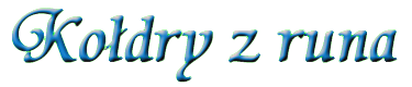 Kołdry z runa
